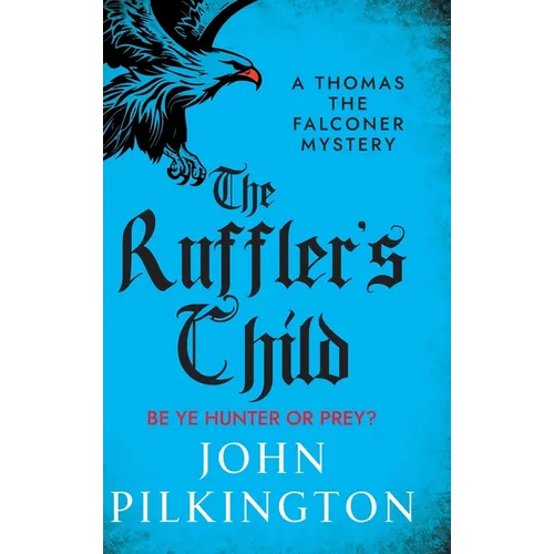 The Ruffler's Child - Hardcover