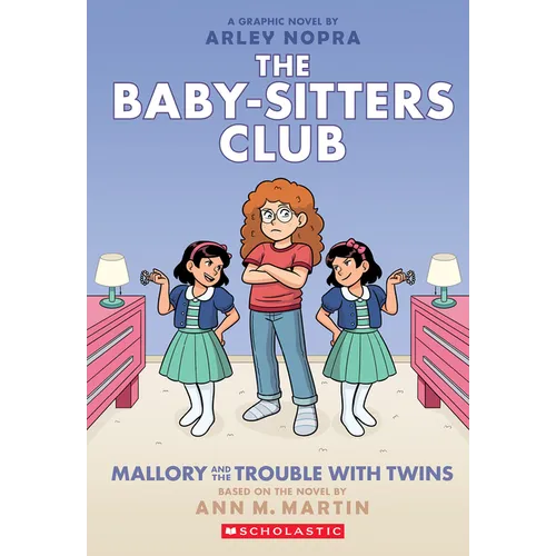 Mallory and the Trouble with Twins: A Graphic Novel (the Baby-Sitters Club #17): Volume 17 - Paperback