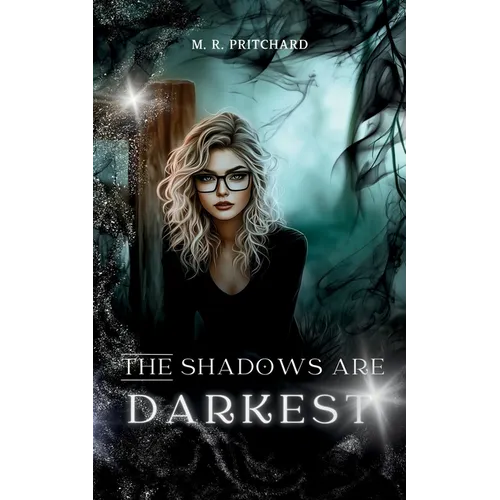 The Shadows are Darkest - Paperback