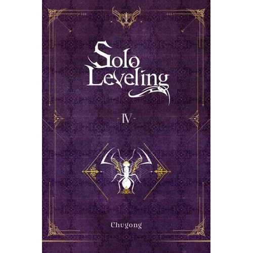 Solo Leveling, Vol. 4 (Novel) - Paperback
