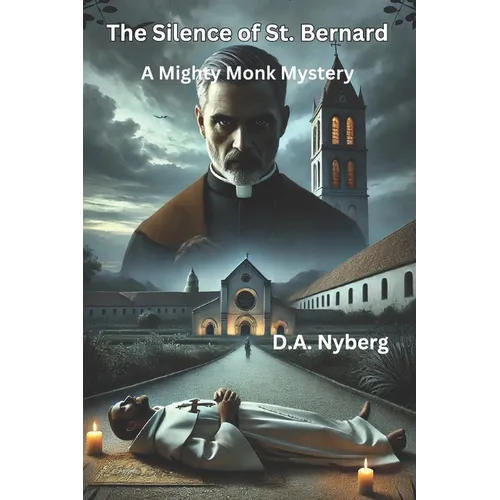 The Silence of St. Bernard - Paperback