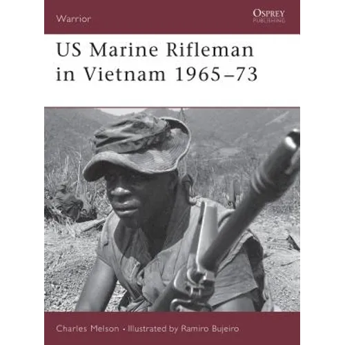 US Marine Rifleman in Vietnam 1965 73 - Paperback