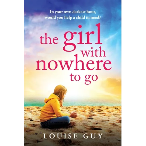 The Girl with Nowhere to Go - Paperback