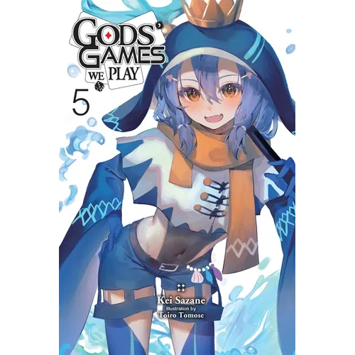 Gods' Games We Play, Vol. 5 (Light Novel) - Paperback