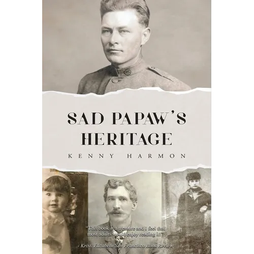 Sad Papaw's: Heritage - Paperback