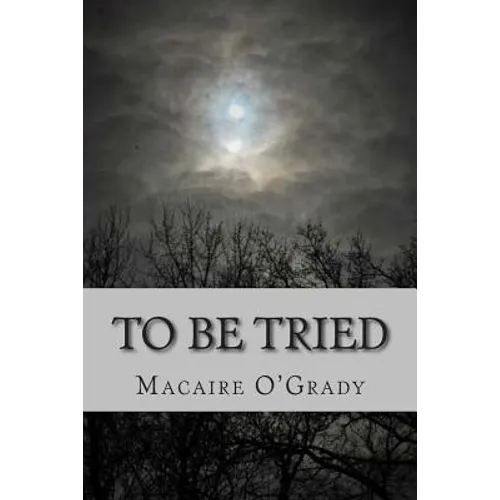 To Be Tried - Paperback