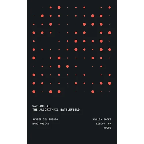 War and AI: The Algorithmic Battlefield - Hardcover