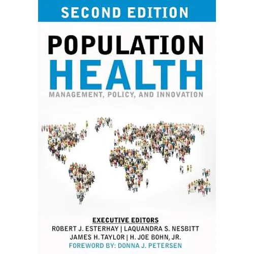 Population Health: Management, Policy, and Innovation: Second Edition - Paperback