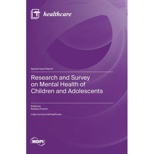 Research and Survey on Mental Health of Children and Adolescents - Hardcover