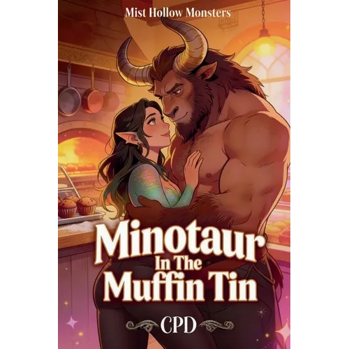 Minotaur In The Muffin Tin - Paperback