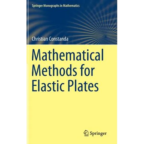 Mathematical Methods for Elastic Plates - Hardcover
