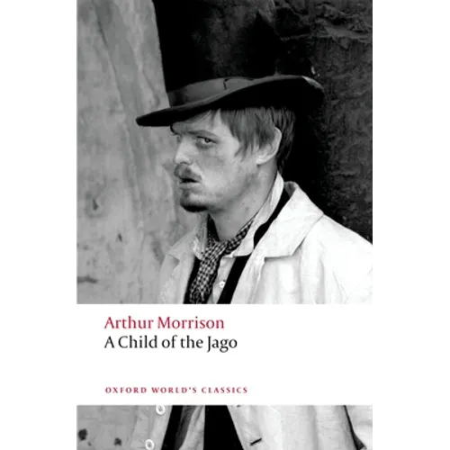 A Child of the Jago - Paperback