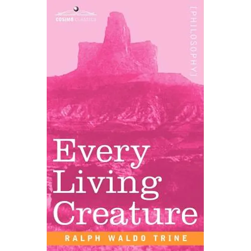 Every Living Creature - Paperback