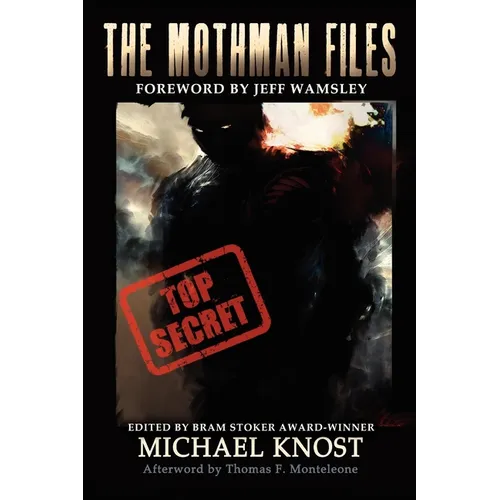 The Mothman Files - Paperback