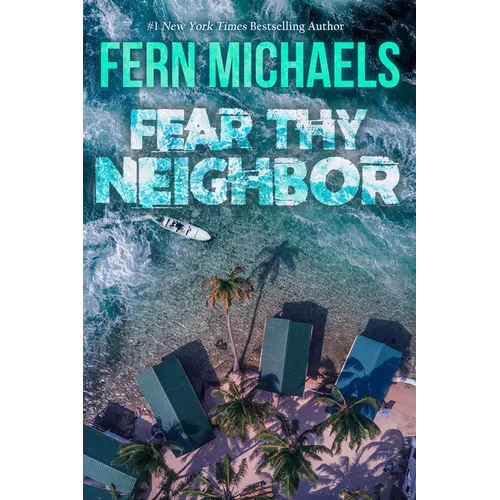 Fear Thy Neighbor: A Riveting Novel of Suspense - Paperback