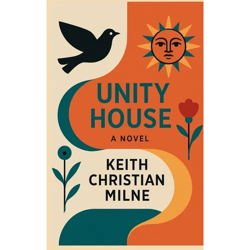 Unity House - Hardcover