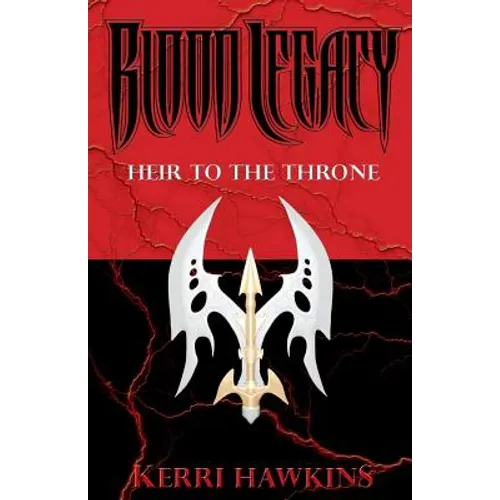 Blood Legacy: Heir to the Throne - Paperback
