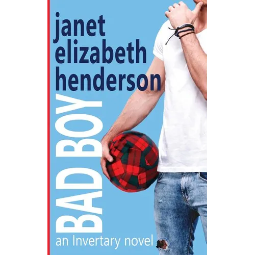Bad Boy: Romantic Comedy - Paperback