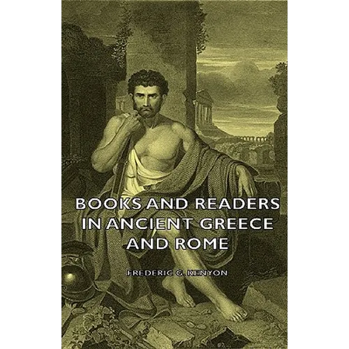 Books and Readers in Ancient Greece and Rome - Hardcover