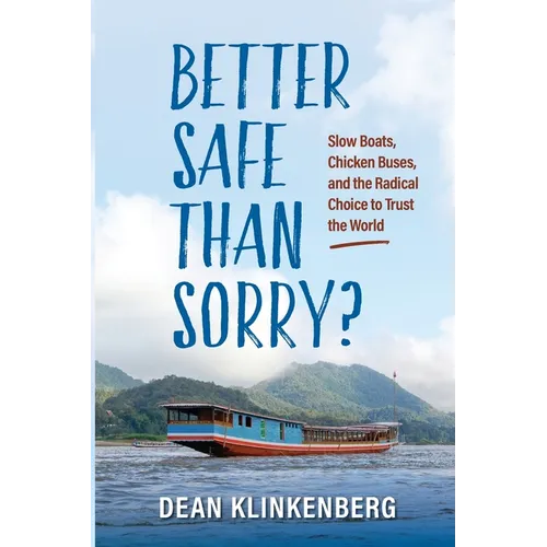 Better Safe Than Sorry? - Paperback