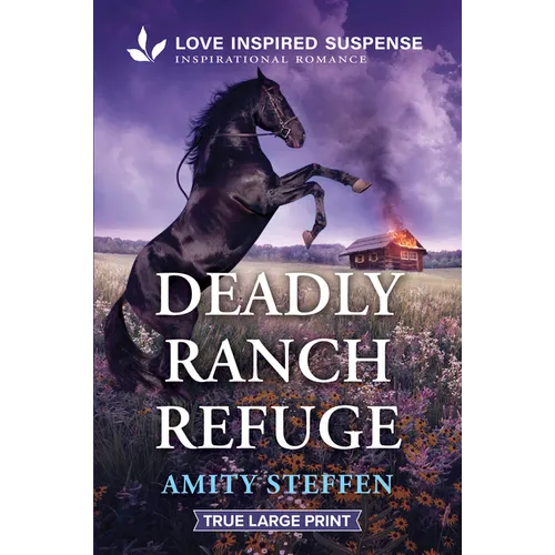 Deadly Ranch Refuge - Paperback