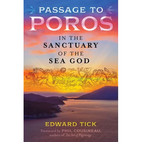 Passage to Poros: In the Sanctuary of the Sea God - Paperback