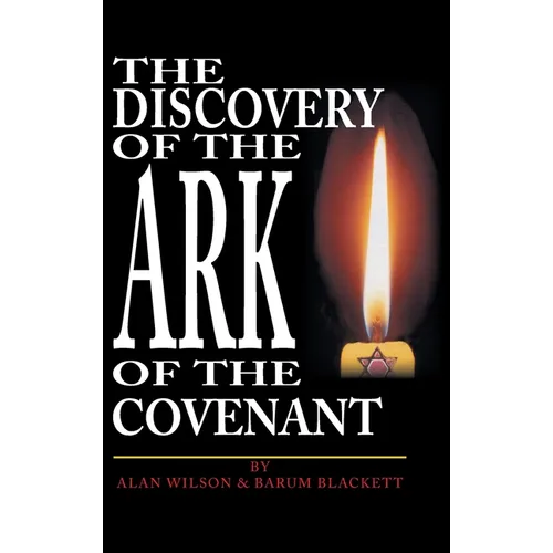 The Discovery of the Ark of the Covenant - Hardcover
