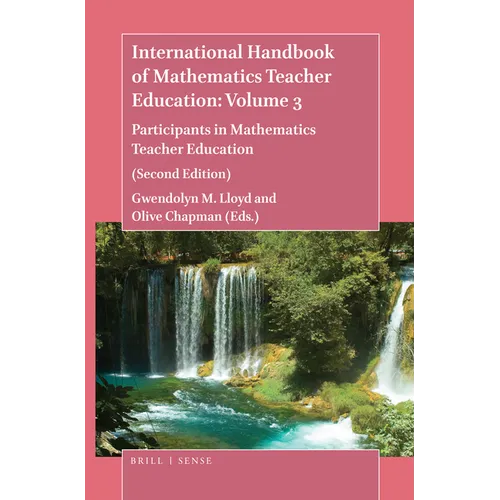 International Handbook of Mathematics Teacher Education: Volume 3 - Paperback