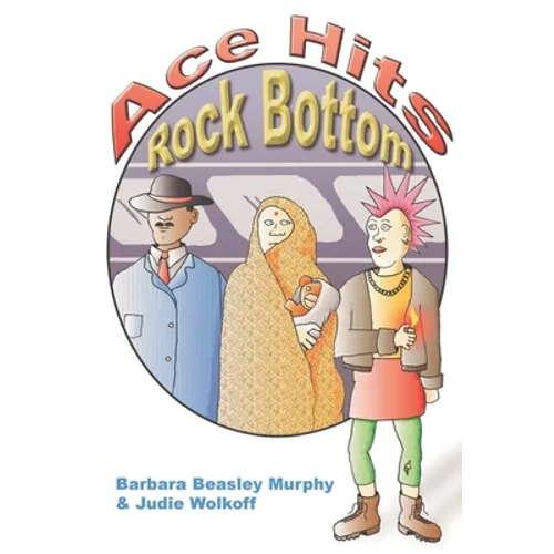 Ace Hits Rock Bottom - Paperback