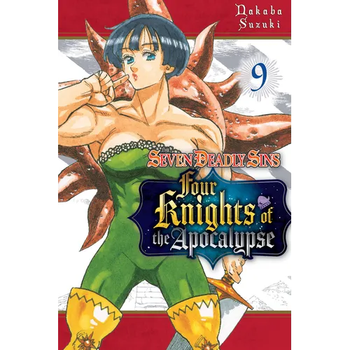 The Seven Deadly Sins: Four Knights of the Apocalypse 9 - Paperback