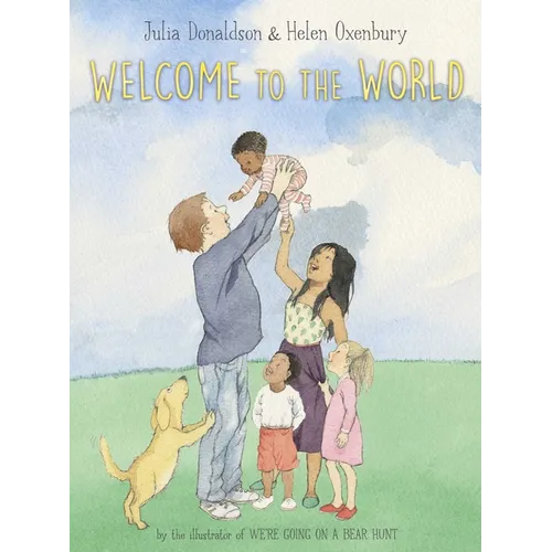 Welcome to the World - Hardcover