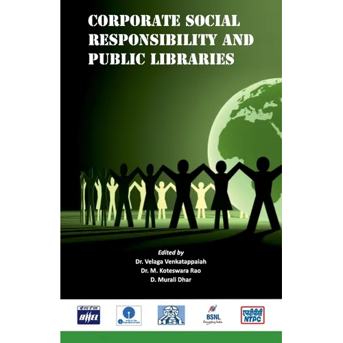 Corporate Social Responsibility and Public Libraries (Building a Sustainable Knowledge Society) - Paperback