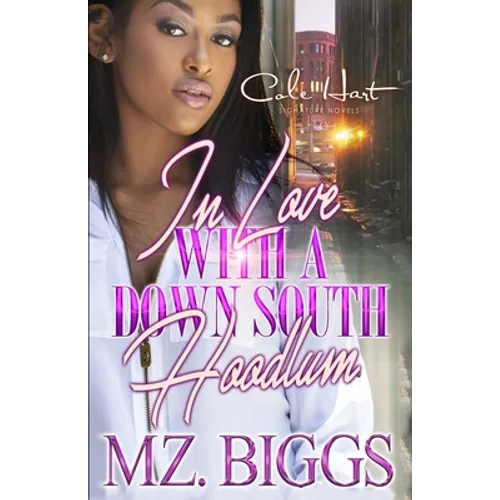 In Love With A Down South Hoodlum: An African American Romance - Paperback