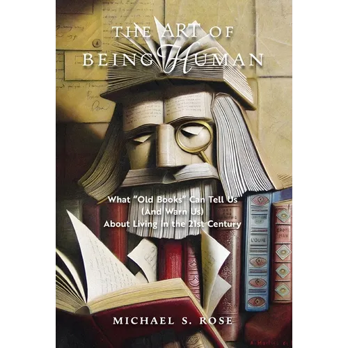 The Art of Being Human: What 