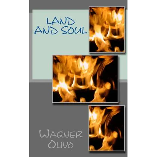 Land and Soul - Paperback