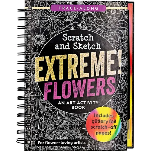 Scratch & Sketch Extreme Flowers - Spiral