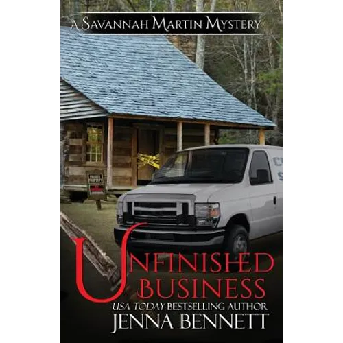 Unfinished Business: A Savannah Martin Novel - Paperback