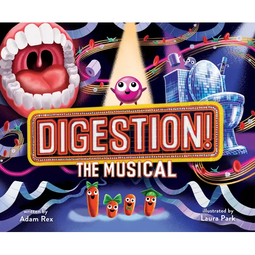 Digestion! the Musical - Hardcover