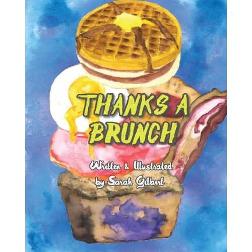 Thanks A Brunch - Paperback