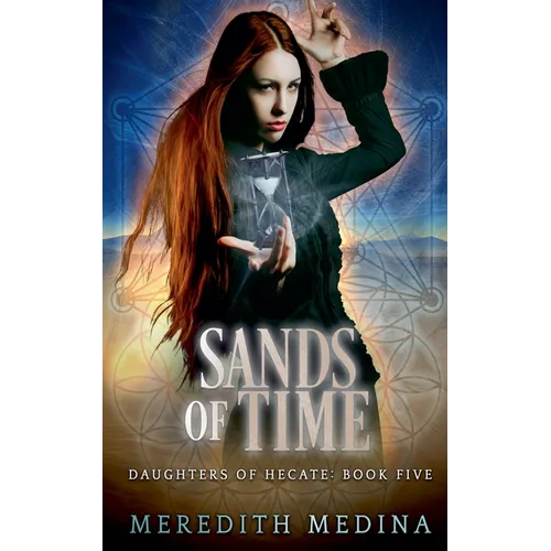 Sands of Time: A Paranormal Urban Fantasy Series - Paperback
