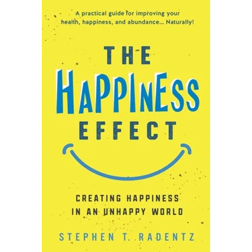 The Happiness Effect - Paperback