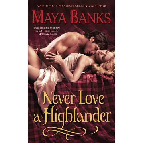 Never Love a Highlander - Mass Market Paperbound
