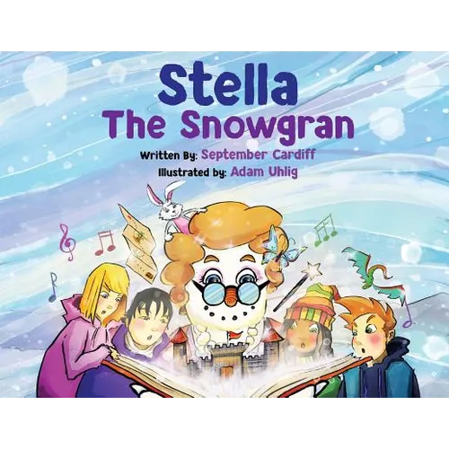 Stella The Snowgran - Paperback