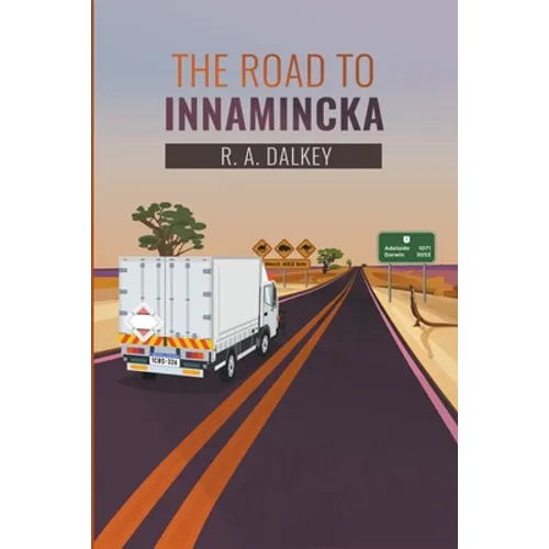 The Road to Innamincka - Paperback