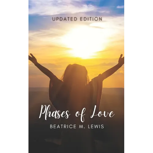 Phases of Love: Updated Edition - Paperback