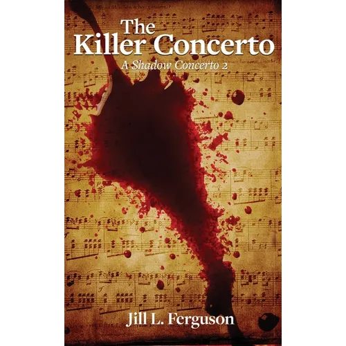 The Killer Concerto: A Shadow Concerto #2 - Hardcover
