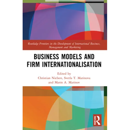 Business Models and Firm Internationalisation - Paperback