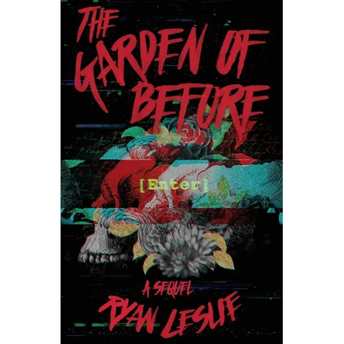 The Garden of Before - Paperback