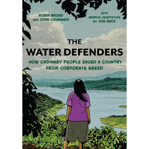 The Water Defenders: How Ordinary People Saved a Country from Corporate Greed - Paperback