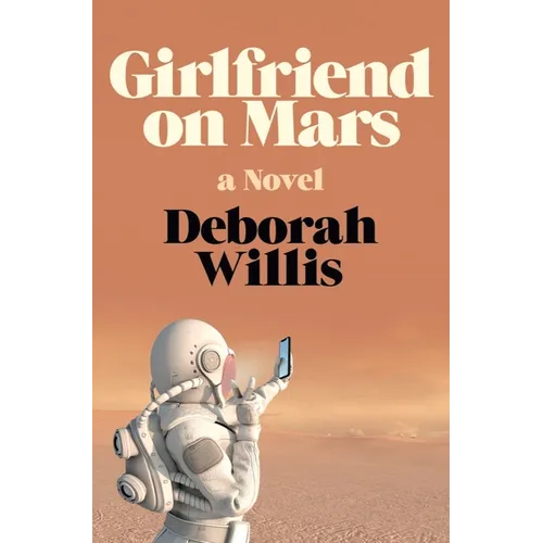 Girlfriend on Mars - Hardcover